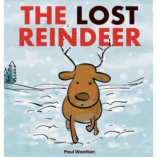 The Lost Reindeer: A beautiful picture book - Heidi Ho Your Wellness Pro